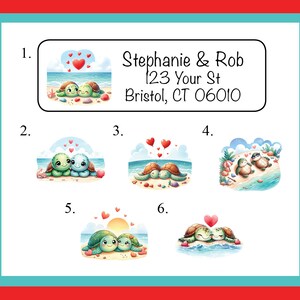 May include: A set of six printable stickers featuring cute cartoon turtles with hearts and a beach background. The stickers are numbered 1 through 6. The first sticker also includes a return address label with the text "Stephanie & Rob, 123 Your St, Bristol, CT 06010".