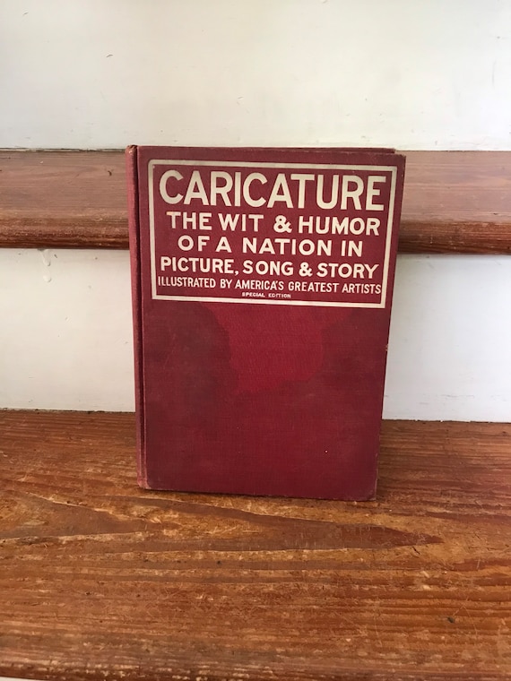 Early 1900s Wit and Humor Book - Caricatures / Illustrated