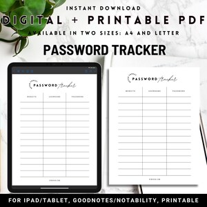 May include: Printable password tracker in digital format. The tracker has columns for website, username, and password. The tracker is available in two sizes: A4 and Letter. The tracker is suitable for use with iPad, tablet, Goodnotes, and Notability.