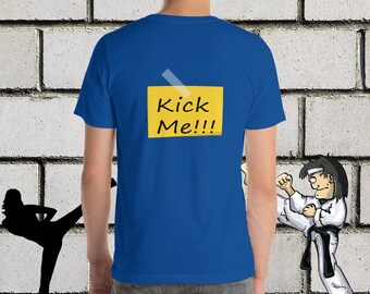 Kick me shirt - kick me sign - funny shirt - funny april fools gift - april fools shirt - funny gift - silly shirt - silly gift - good laugh