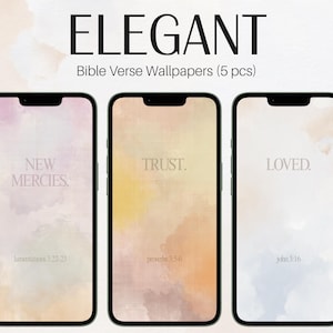 May include: Three smartphones displaying elegant Bible verse wallpapers. The phones feature the words "NEW MERCIES," "TRUST," and "LOVED" with corresponding Bible verses. The image includes the text "ELEGANT Bible Verse Wallpapers (5 pcs)."