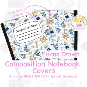 May include: Two composition notebooks with nautical-themed covers. The covers feature a pattern of blue and white stripes, sailboats, anchors, lighthouses, and ship wheels. The notebooks have a black spine and a white label that says "Composition Book".