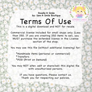 May include: A digital download titled "Terms Of Use" from Doodle A Smile by Sew A Smile Boutique. The text details the commercial license for small shops, usage for handmade items, transfers, and print on demand, and restrictions on altering or reselling the file.