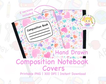 May include: Two composition notebooks with covers featuring a pattern of watercolour hearts in pink, purple, and teal. The notebooks have black spines and the words "Composition Book" on the front. The text "Hand Drawn Composition Notebook Covers" is also visible.