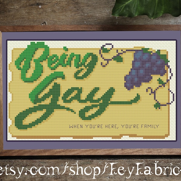 Being Gay When You're Here You're Family Dimension 20 Cross Stitch Pattern