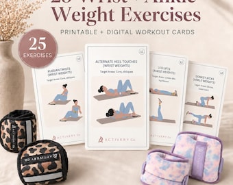 May include: A set of printable and digital workout cards titled 25 Wrist + Ankle Weight Exercises, featuring illustrations of exercises. Two leopard print wrist weights and two light purple tie-dye ankle weights are displayed in the foreground.