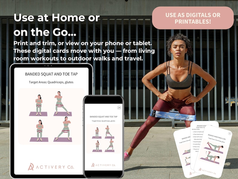May include: Image features a woman demonstrating a banded squat exercise. Digital workout cards are displayed on a tablet, phone, and physical cards. Text on the cards reads "Banded Squat and Toe Tap" and "Use at Home or on the Go..."