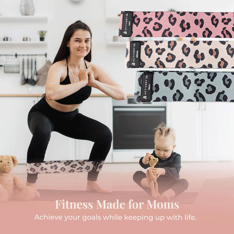 May include: A woman in black workout gear is exercising with a leopard print resistance band. Three resistance bands with leopard print patterns are shown. The text "Fitness Made for Moms" and "Achieve your goals while keeping up with life" are visible.