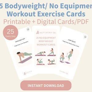 Puede incluir: Un conjunto de tarjetas de ejercicios de entrenamiento imprimibles y digitales. Las tarjetas presentan ilustraciones de ejercicios como toques de hombros y sentadillas con salto. El texto de las tarjetas dice "25 Bodyweight/ No Equipment Workout Exercise Cards" y "Instant Download".