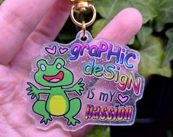 Graphic design is my passion, Artist Meme keychains