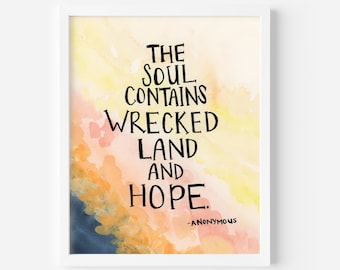 Watercolor Inspirstional Quote Art Print: Inspirational Hope Artwork
