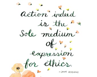 Jane Addams Quote Giclee Print: Inspirational Watercolor Art Print