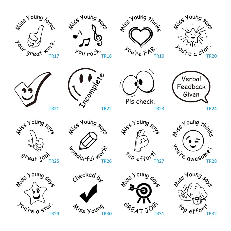 May include: A set of 12 black and white teacher stamps with various positive messages and images. The stamps are circular and have a black border. The messages include "You rock", "You're a star", "Great Job", "Top Effort", "Wonderful Work", "Checked by Miss Young", "Verbal Feedback Given", "Pls check", "Incomplete", "Miss Young loves your great work", "Miss Young says you rock", "Miss Young thinks you're FAB", "Miss Young says you're a star", "Miss Young says great job", "Miss Young says wonderful work", "Miss Young says top effort", "Miss Young thinks you're awesome", "Miss Young says you're a star", "Checked by Miss Young", "Miss Young says GREAT JOB", "Miss Young says top effort".