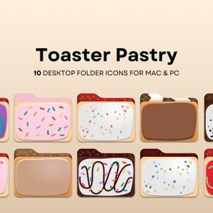 May include: Ten colourful folder icons featuring different pastry designs, including sprinkles, chocolate, and frosting. The text "Toaster Pastry" and "10 Desktop Folder Icons for Mac & PC" is displayed above the icons.