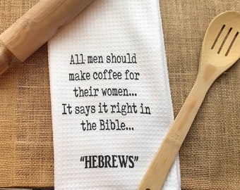 Kitchen towel, Coffee Towel, Funny kitchen Towel