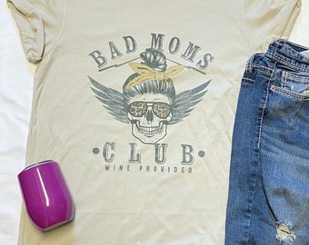 Bad mom club shirt, Mom club shirt, Bad mom t-shirt, Mom messy bun tee