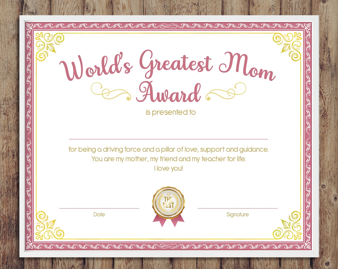 World’s Greatest Mom Award, Print, Download, Digital File, Gift for Mom