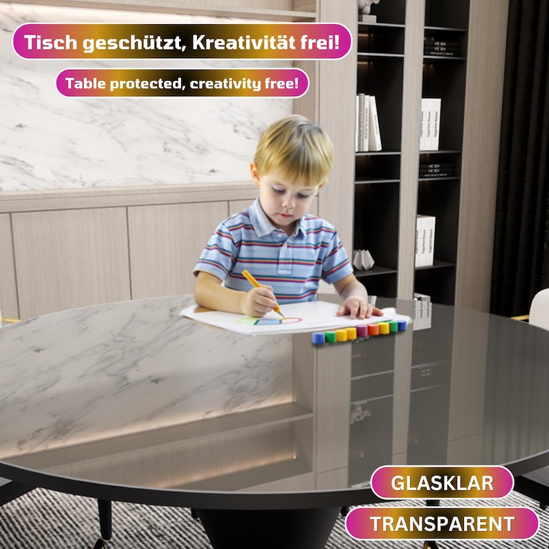 May include: A child sits at a round table with a clear protective cover, drawing on a piece of paper. The table is made of wood and has a black base. The text "Tisch gesch&uuml;tzt, Kreativit&auml;t frei!" and "Table protected, creativity free!" is visible in the image. The text "GLASKLAR TRANSPARENT" is also visible in the image.