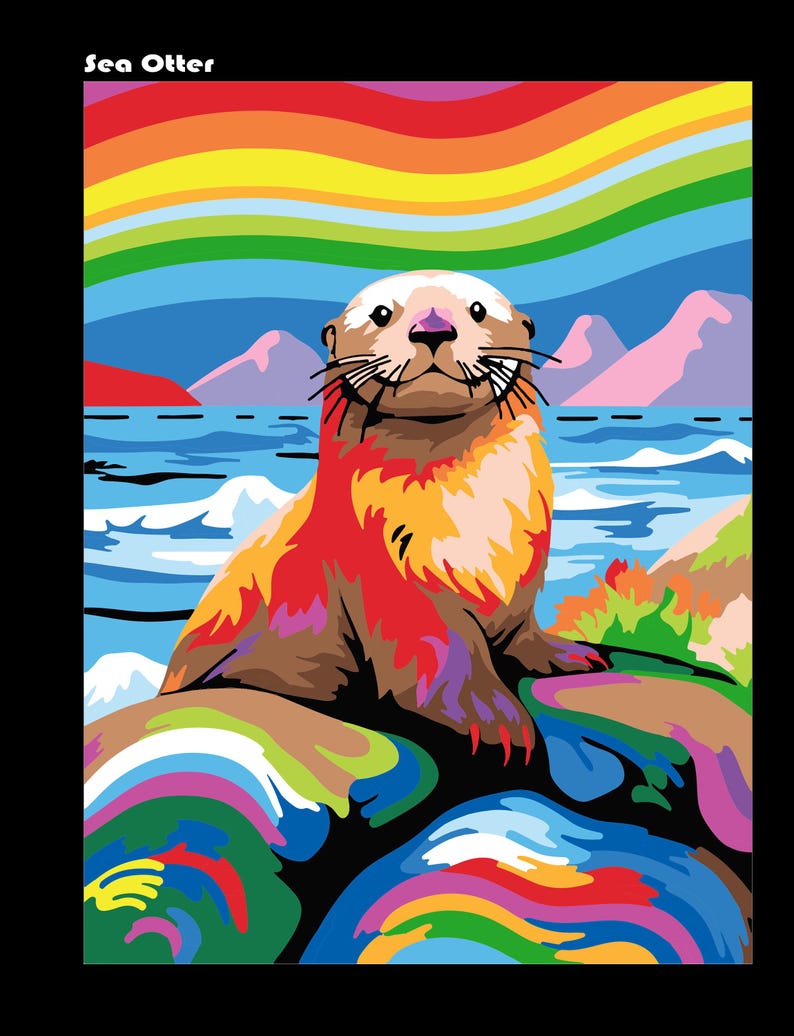 May include: A colorful illustration of a sea otter sitting on a rock with a rainbow in the background. The otter is brown, orange, red, and purple. The rock is a rainbow of colors. The background is a blue sky with a rainbow.