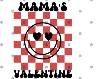 Mama&#39;s Valentine svg png- mama baby valentine shirt- valentines day svg- retro valentine svg- smiley face shirt- cricut- silhouette- dtf