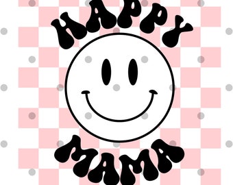 Happy Mama png svg- retro mama- checkered smiley png- sublimation design- Retro mama design- smiley mama- digital download- checkered smile