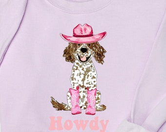 Howdy Cowgirl Black Parti Spaniel Comfort Colors Sweatshirt | Pink Cowgirl Sweatshirt, Cowboy Boots, Pink Cowboy Hat, Springer Spaniel