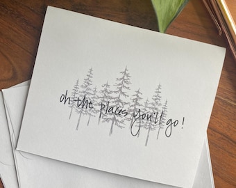 Greeting Card | Encouragement | Oh The Places You'll Go!