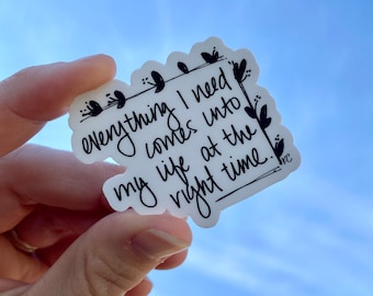 Everything You Need Sticker | Affirmation Sticker