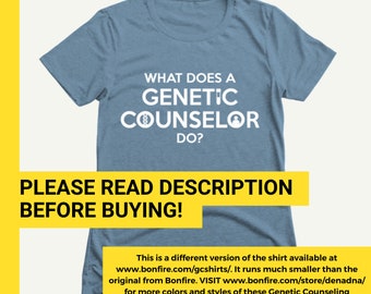What is a Genetic Counselor T-Shirt / GC Awareness Day / Women in Science / Multiple Sizes & Colors / Female Clothing