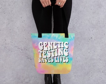 Genetic Testing Saves Lives Tote bag