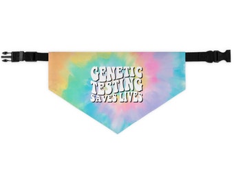 Genetic Testing Saves Lives Pet Bandana Collar