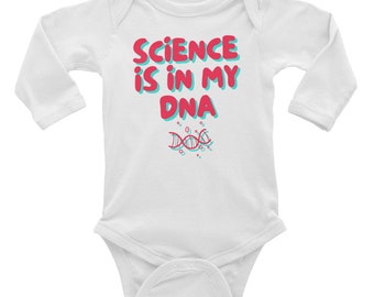 Science is in my DNA Infant Long Sleeve Bodysuit Baby Onesie Sizes 6-18M
