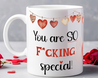 Funny Ceramic Mug, Cheeky Quote, Valentine's Day Gift, Explicit Coffee Cup, Sarcastic Tea Mug, Rude Drinkware