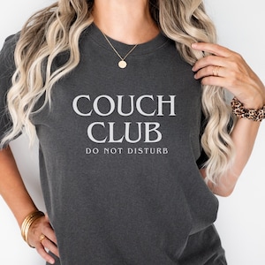 Couch Club T-shirt.
