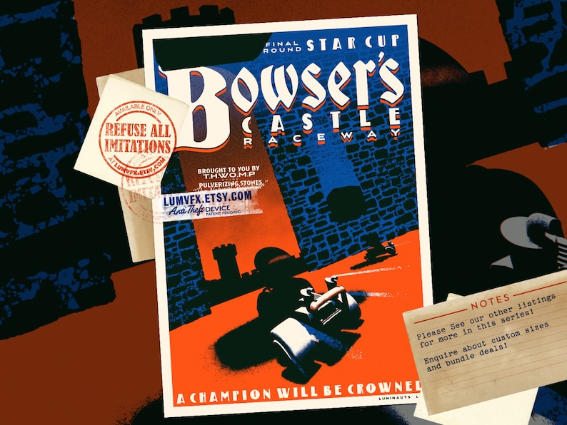 May include: A vintage-style poster advertising a race at Bowser's Castle Raceway. The poster features a red, orange, and blue color scheme with a black silhouette of a race car driving through a castle gate. The text on the poster reads "Final Round Star Cup Bowser's Castle Raceway" and "A Champion Will Be Crowned".
