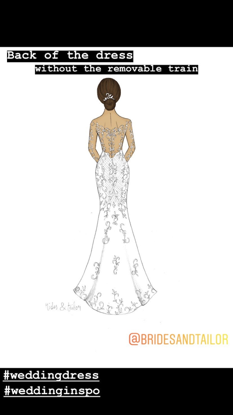 May include: A hand-drawn illustration of a wedding dress with a lace bodice and a flowing skirt. The back of the dress is shown, with a low back and a delicate lace design. The dress is white and has a long train. The caption reads "Back of the dress without the removable train" and "#weddingdress #weddinginspo".