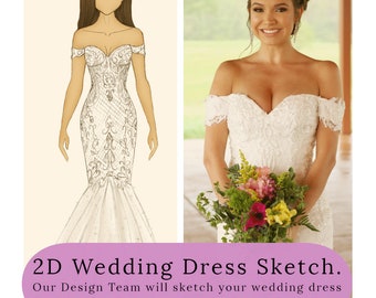 Custom Wedding Dress Sketch in 2D by Brides & Tailor