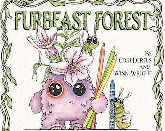 May include: A coloring book cover featuring a purple furry creature holding pencils and crayons. The title is "Furbeast Forest: Beastly Botanicals, An Unnatural History Coloring Book" by Cori Derfus and Winn Wright.