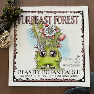 Beastly Botanicals 2 Coloring Book by Furbeast Forest!