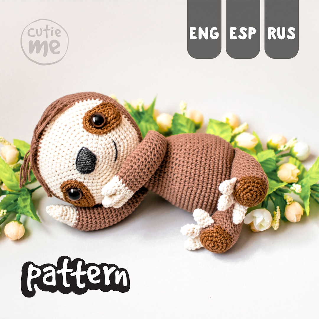 PATTERN Sam the Sloth. PDF Crochet Sloth Pattern, Cute Amigurumi Sloth ...