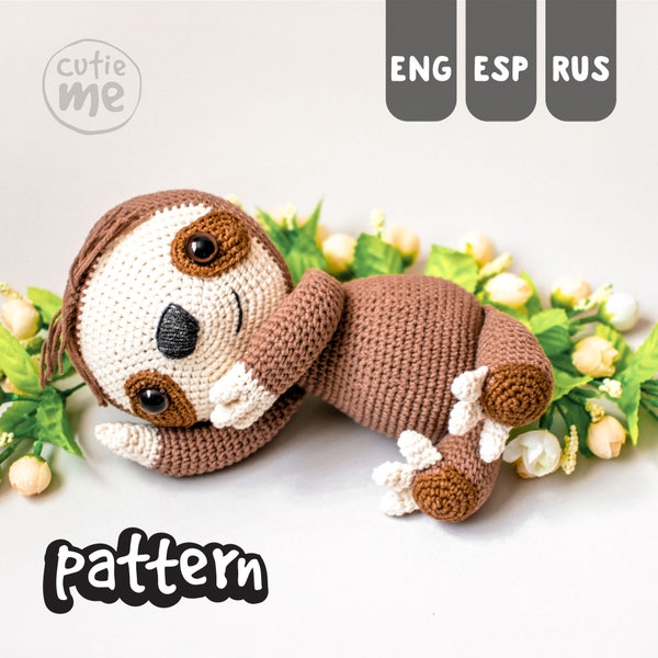 PATTERN Sam the Sloth. PDF crochet sloth pattern, cute amigurumi sloth pattern