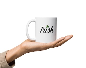 Irish Mug: St. Patrick's Day Coffee Cup