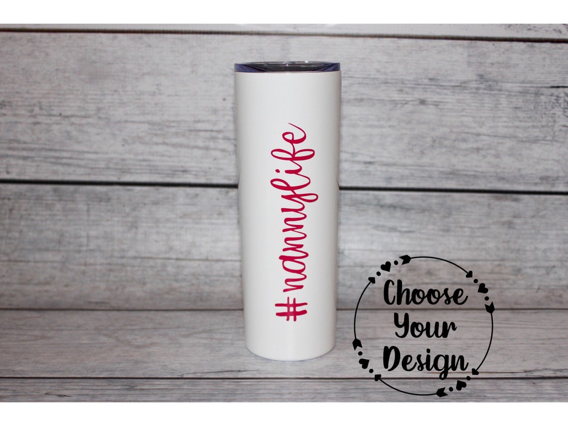 White Mom Nanny Tumbler Hashtag Mom Nanny Cup Nanny Coffee Etsy