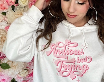 Sudadera con capucha ansiosa pero probando, sudadera con capucha de buena vibra, sudadera con capucha retro estética, sudadera con capucha blanca, estética, sudadera de moda, oversize, VSCO, tumblr