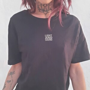 Light and Sound T-shirt