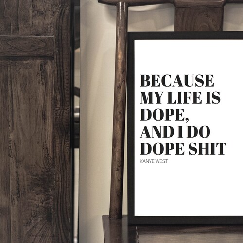 Printable Wall Art Kanye West Lyrics Minimalist Black and - Etsy