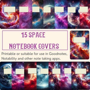 Op de afbeelding: 15 printbare ruimtethema-notebookcovers. De covers bevatten kleurrijke nevels, planeten en sterren. De tekst "15 SPACE NOTEBOOK COVERS" staat bovenaan de afbeelding. De tekst "Printable or suitable for use in Goodnotes, Notability and other note taking apps." staat onderaan de afbeelding.