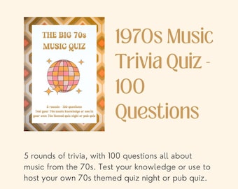 Printable 1970s Music Trivia Quiz - 100 questions about 70s music to host your own quiz night or pub quiz