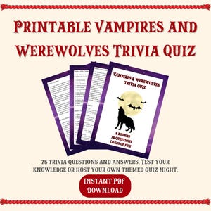 May include: Printable trivia quiz with 75 questions and answers about vampires and werewolves. The quiz features a black silhouette of a wolf howling at the moon with bats flying overhead. The text "Vampires & Werewolves Trivia Quiz" is in a purple box with a black border.