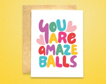 You Are Amazeballs Card | You Are Amazing Card | Best Friend Card | Thinking of You Card